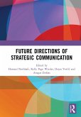 Future Directions of Strategic Communication