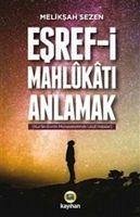 Esref-i Mahlukati Anlamak - Sezen, Meliksah