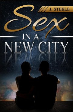 Sex In a New City - Steele, J.