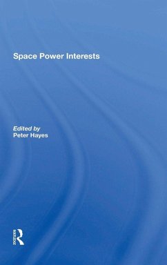 Space Power Interests - Hayes, Peter
