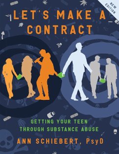 Let's Make a Contract - Schiebert, Psy. D. Ann
