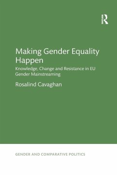 Making Gender Equality Happen - Cavaghan, Rosalind