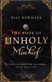 The Book of Unholy Mischief