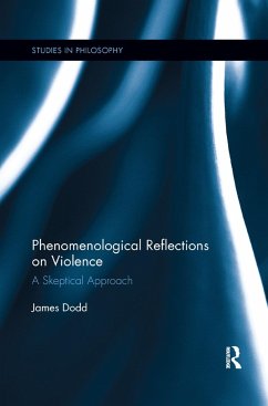 Phenomenological Reflections on Violence - Dodd, James