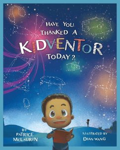 Have You Thanked a Kidventor Today? - McLaurin, Patrice