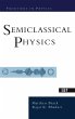 Semiclassical Physics - Bild 1