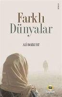 Farkli Dünyalar - Bozkurt, Ali