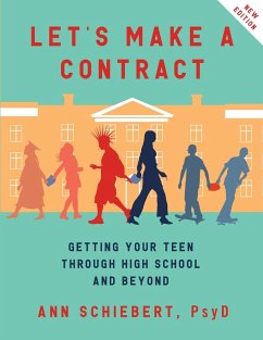 Let's Make a Contract - Schiebert, Psy. D. Ann