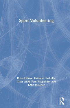 Sport Volunteering - Hoye, Russell; Cuskelly, Graham; Auld, Chris
