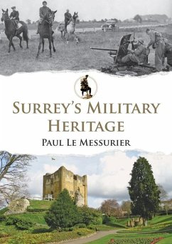 Surrey's Military Heritage - Le Messurier, Paul