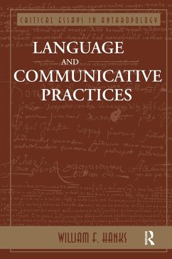 Language and Communicative Practices - Hanks, William F