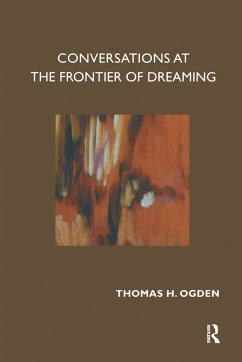 Conversations at the Frontier of Dreaming - Ogden, Thomas