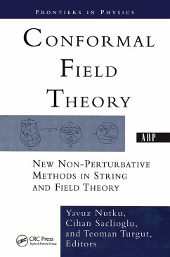 Conformal Field Theory - Nutku, Yavuz; Saclioglu, Cihan; Turgut, Teoman
