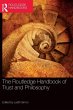 The Routledge Handbook of Trust and... - Bild 1