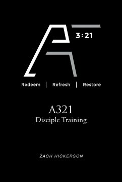 A321 Disciple Training - Hickerson, Zach