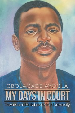 My Days in Court - Ayoola, Gbolagade