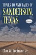 Trails to and Tales of Sanderson, Texas - Bild 1