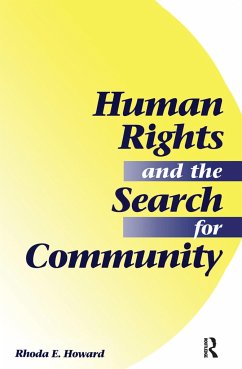 Human Rights and the Search for Community - Howard-Hassmann, Rhoda E