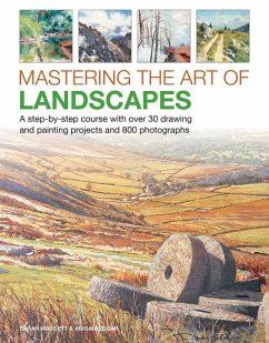 Mastering the Art of Landscapes - Hoggett, Sarah; Edgar, Abigail