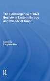 The Reemergence Of Civil Society In Eastern Europe And The Soviet Union