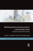 Rethinking Environmental Justice in Sustainable Cities