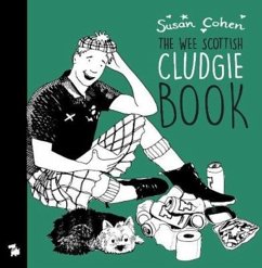 The The Wee Book O' Cludgie Banter - Cohen, Susan