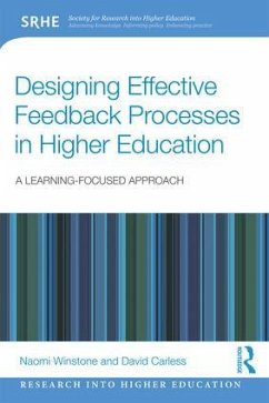 Designing Effective Feedback Processes in Higher Education - Winstone, Naomi;Carless, David