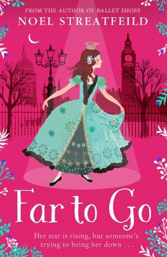 Far to Go - Streatfeild, Noel