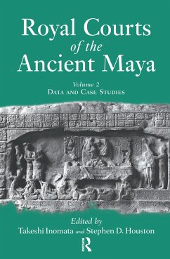 Royal Courts Of The Ancient Maya - Inomata, Takeshi; Houston, Stephen D