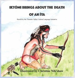 Ikto'mi Brings About the Death of an Iya - Thunder Valley, Language Initiative