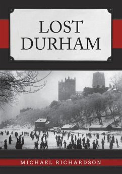 Lost Durham - Richardson, Michael