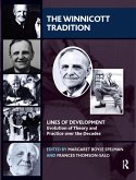 The Winnicott Tradition The Winnicott Tradition
