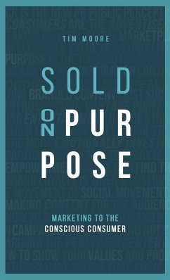 Sold On Purpose - Moore, Tim