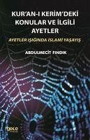 Kuran-i Kerimdeki Konular ve Ilgili Ayetler - Findik, Abdulmecit