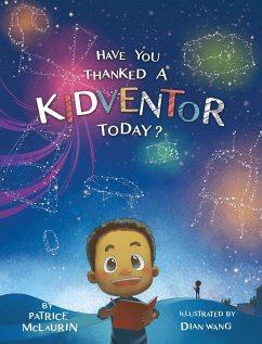 Have You Thanked a Kidventor Today? - McLaurin, Patrice