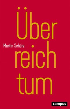 Überreichtum (eBook, PDF) - Schürz, Martin