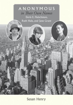 Anonymous in Their Own Names (eBook, PDF) - Henry, Susan