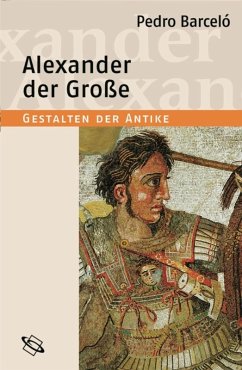 Alexander der Große (eBook, ePUB) - Barceló, Pedro