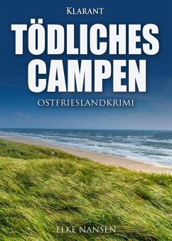 Tödliches Campen. Ostfrieslandkrimi (eBook, ePUB) - Nansen, Elke
