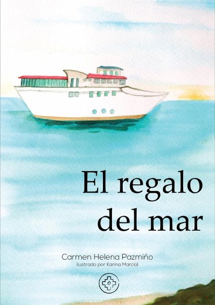 El regalo del mar (eBook, PDF) El regalo del mar (eBook, PDF)