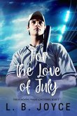 For the Love of July (Twelve Months, Twelve Love Stories, #2) (eBook, ePUB)