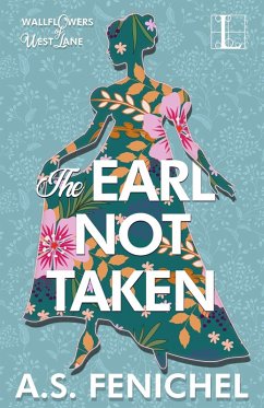 The Earl Not Taken (eBook, ePUB) - Fenichel, A. S.