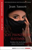 Ich, Prinzessin Sultana - Freiheit für mich und meine Schwestern (eBook, ePUB)