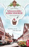 Isabella und die Tote im Café / Schwarzwälder Kirschmorde Bd.1 (eBook, ePUB)