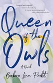 Queen of the Owls (eBook, ePUB)
