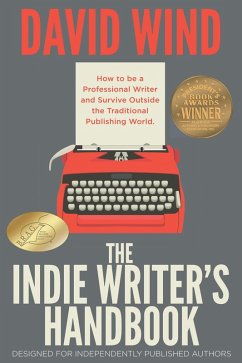 The Indie Writer's Handbook (eBook, ePUB) - Wind, David