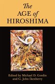 The Age of Hiroshima (eBook, ePUB)