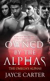 Owned by the Alphas (eBook, ePUB) Owned by the Alphas (eBook, ePUB)