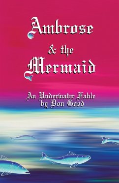 Ambrose and the Mermaid (eBook, ePUB) - Good, Don