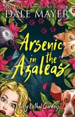 Arsenic in the Azaleas (Lovely Lethal Gardens, #1) (eBook, ePUB)